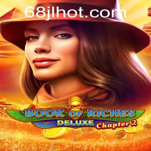Exploring Book of Riches Deluxe Chapter 2: A Captivating Adventure Awaits