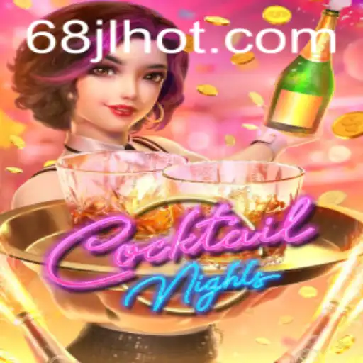 Discover the Excitement of CocktailNights: A Thrilling Game Adventure